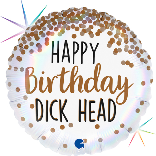 Happy birthday D*ick head balloon